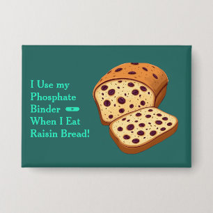 Badge Bouton de liant phosphate de pain aux raisins