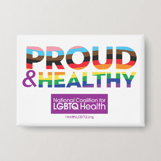 Badge Bouton Fier et en bonne santé