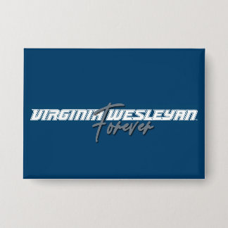 Badge Bouton Virginia Wesleyan Forever