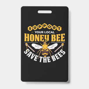 Badge Cadeau apiculteur Miel Abee Sauvez Les Abeilles