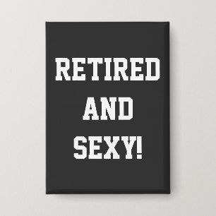 Badge Cadeau bouton de retraite drôle
