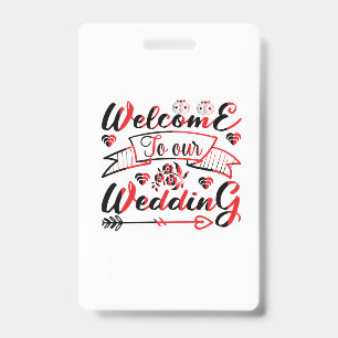 Badge Cadeau de Mariage Bienvenue à Notre Mariage