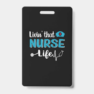 Badge Cadeau infirmière Vivre Cette Vie Infirmière
