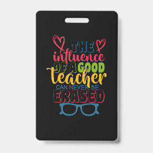 Badge Cadeaux Enseignant   L'Influence D'Un Bon Enseigna