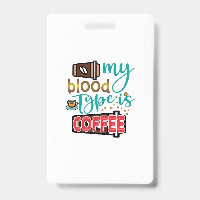 Badge Café Art Mon Sang Est Café (Avant)
