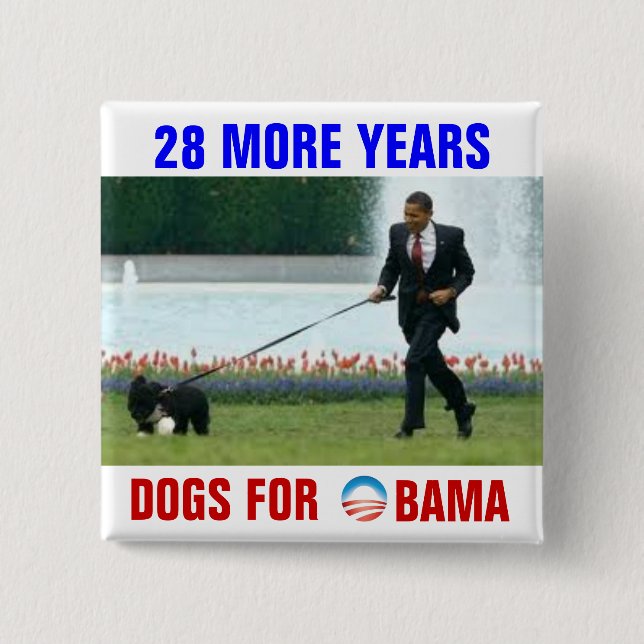 Badge Carré 5 Cm 28 chiens supplémentaires d'années pour Obama (Devant)