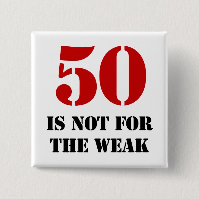 Badge Carré 5 Cm 50e anniversaire Gag cadeau (Devant)