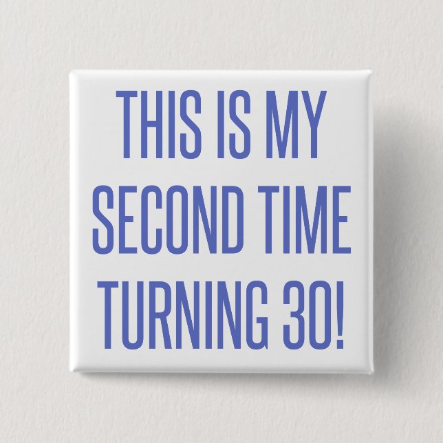 Badge Carré 5 Cm 60e anniversaire Gag cadeau (Devant)