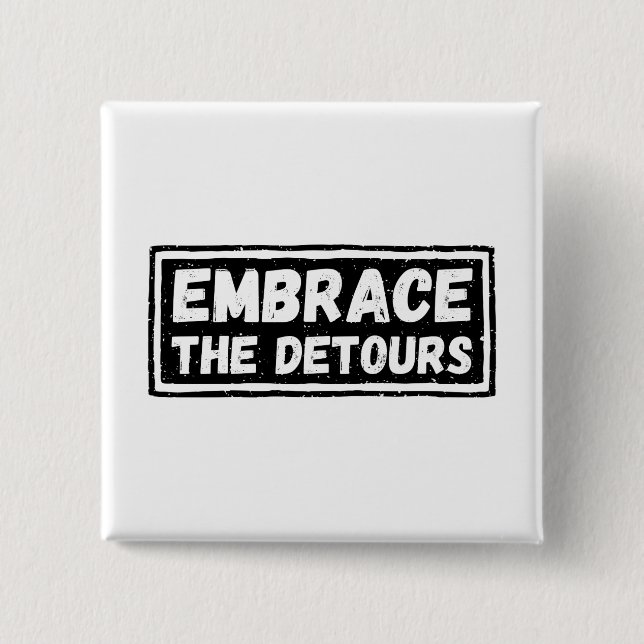 Badge Carré 5 Cm Acceptez La Citation Inspirationnelle Detours (Devant)