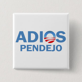 Badge Carré 5 Cm Adios Pendejo