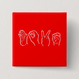 BADGE CARRÉ 5 CM AMOUR DANS LA LANGUE DES SIGNES