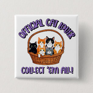 Badge Carré 5 Cm Amoureux des chats officiel - Collecter ‘Em All