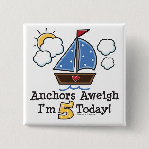 Badge Carré 5 Cm Ancres Aweigh Sailboat 5e Bouton anniversaire
