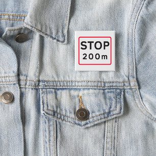 Badge Carré 5 Cm Arrêt 200m Signal routier Sécurité de la signalisa