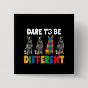 Badge Carré 5 Cm Autiste  Osez être un autre chien australien