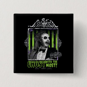 Badge Carré 5 Cm Beetlejuice "Ghost With The Most" Portrait