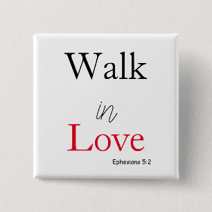 Badge Carré 5 Cm Bible Verse Marcher dans l'amour 