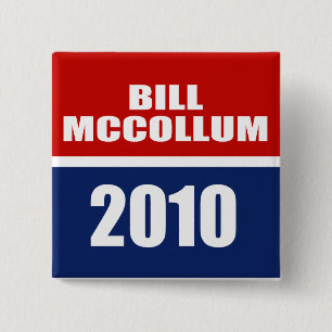 BADGE CARRÉ 5 CM BILL MCCOLLUM POUR LE GOUVERNEUR