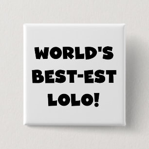 Badge Carré 5 Cm Black Text Meilleurs T-shirts et cadeaux Lolo