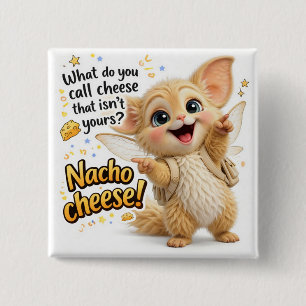 Badge Carré 5 Cm Blague de papa au fromage Nacho drôle