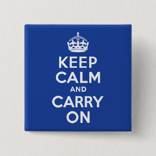 Badge Carré 5 Cm Bleu Garder le calme et continuer