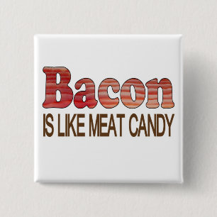 Badge Carré 5 Cm Bonbons au Bacon