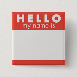 Badge Carré 5 Cm Bonjour mon nom est goupille faite sur commande