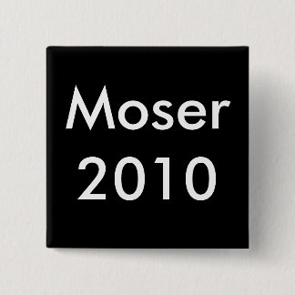 Badge Carré 5 Cm Bouton 2010 de victoire de Moser