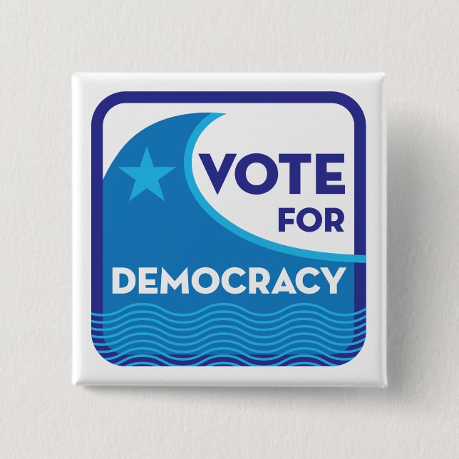Badge Carré 5 Cm Bouton Carré Vote For Democracy (Devant)