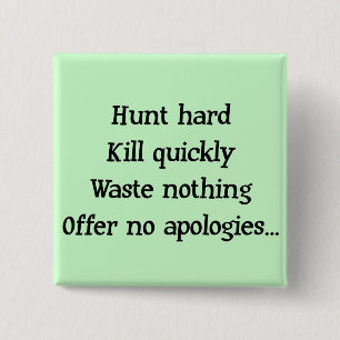 Badge Carré 5 Cm Bouton Chasse