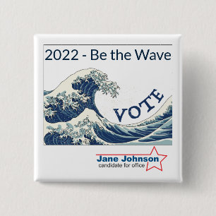 Badge Carré 5 Cm Bouton de campagne personnalisable 2024 Blue Wave