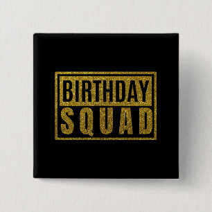 Badge Carré 5 Cm Bouton de l'équipe d'anniversaire