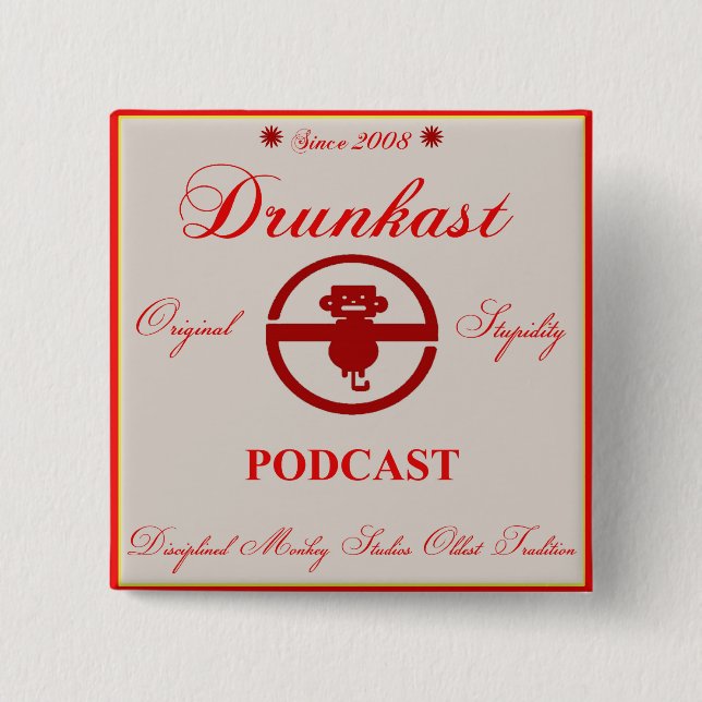Badge Carré 5 Cm Bouton de Podcast de Drunkast (Devant)