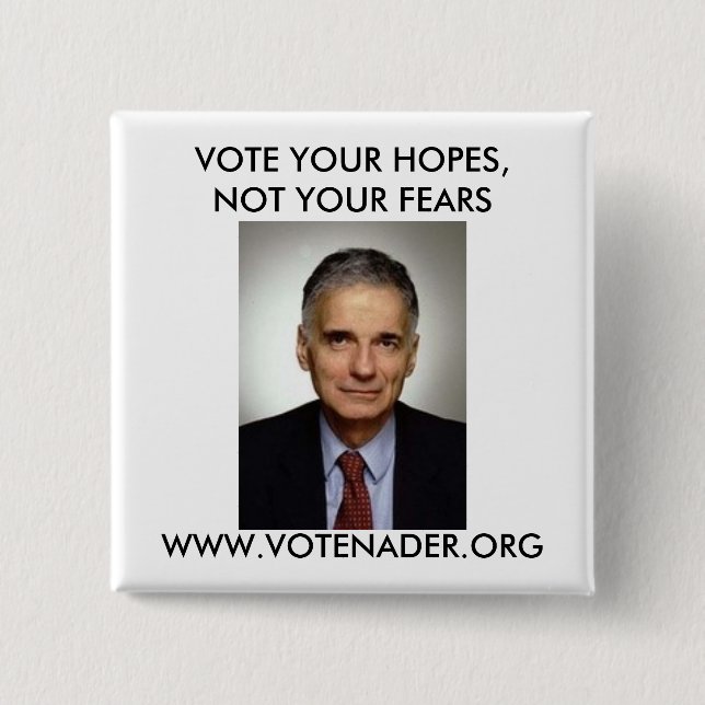 BADGE CARRÉ 5 CM BOUTON DE RALPH NADER (Devant)