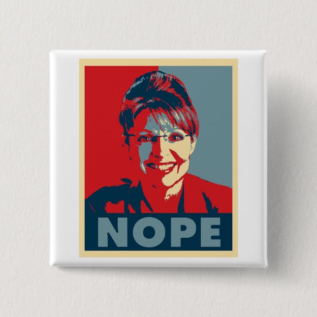 Badge Carré 5 Cm Bouton de Sarah Palin "NOPE" (Devant)