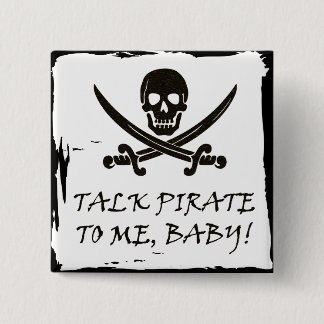 Badge Carré 5 Cm Bouton drôle d'entretien de pirate