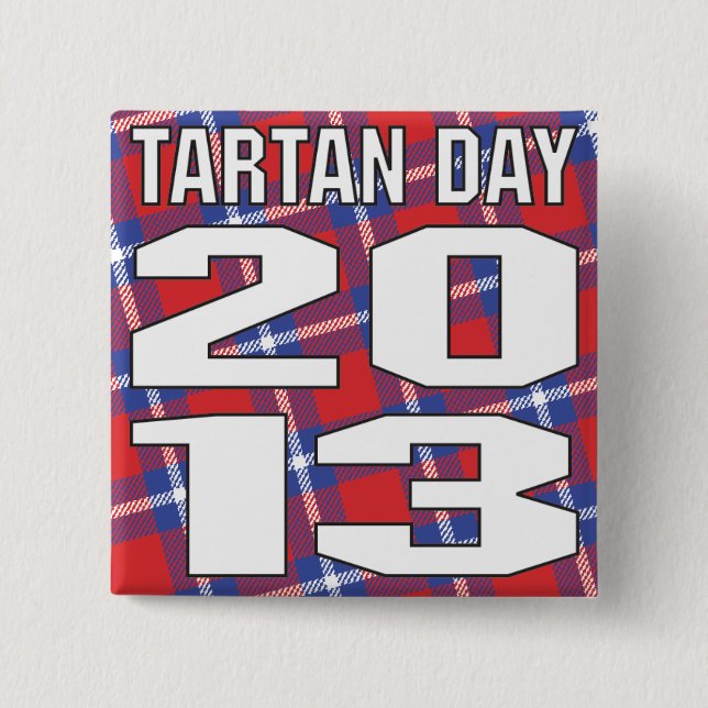 Badge Carré 5 Cm Bouton du jour 2013 de tartan (Devant)
