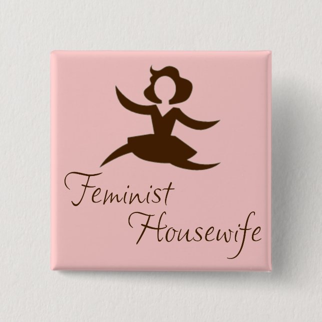Badge Carré 5 Cm Bouton féministe de femme au foyer (Devant)