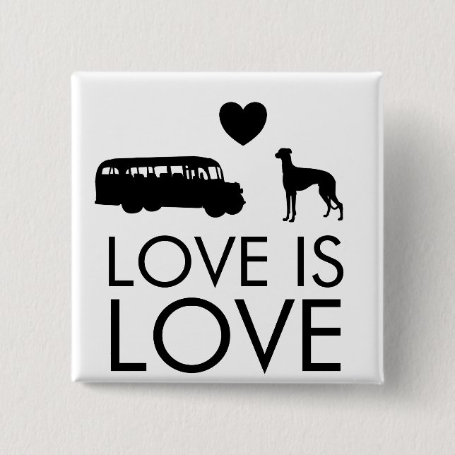 Badge Carré 5 Cm Bouton Greyhound L'amour est amour (Devant)