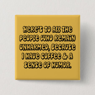Badge Carré 5 Cm Bouton Humour café