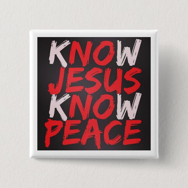 Badge Carré 5 Cm Bouton kNOw JESUS kNOw PEACE (Devant)