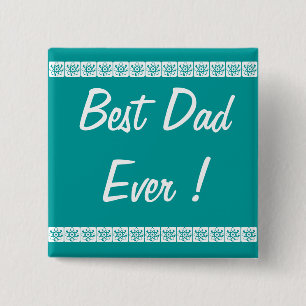 Badge Carré 5 Cm Bouton le "meilleur papa jamais "