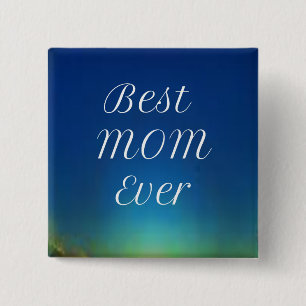 Badge Carré 5 Cm Bouton Meilleure maman jamais