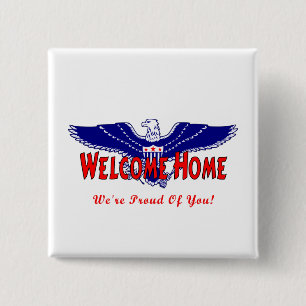 Badge Carré 5 Cm Bouton militaire Bienvenue à la maison