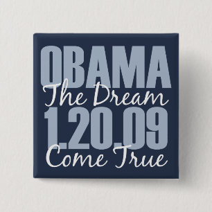 Badge Carré 5 Cm Bouton Obama, le rêve devenu réalité