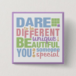 Badge Carré 5 Cm Bouton Oser être différent
