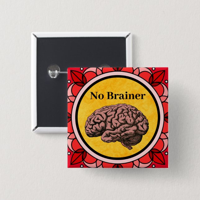 Badge Carré 5 Cm Bouton Pas de cerveau (Devant & derrière)