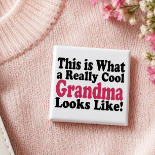 Badge Carré 5 Cm Bouton personnalisé de grand-mère vraiment cool