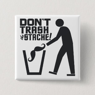 Badge Carré 5 Cm Bouton personnalisé Trash Stache