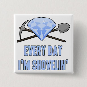 Badge Carré 5 Cm Bouton quotidien de Shovelin